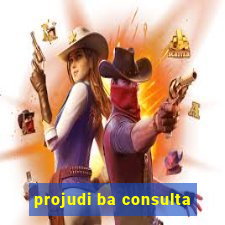 projudi ba consulta