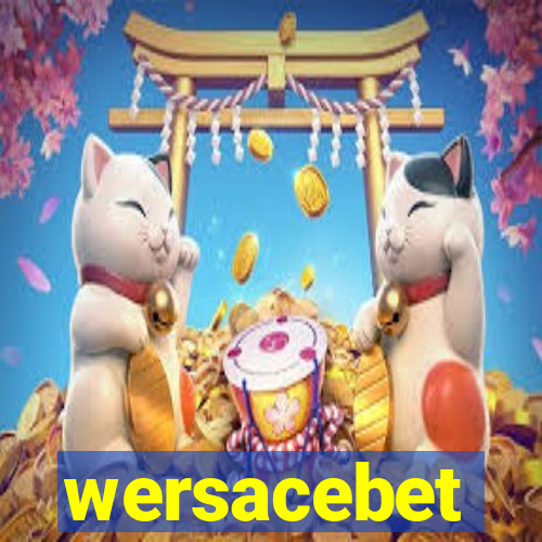 wersacebet