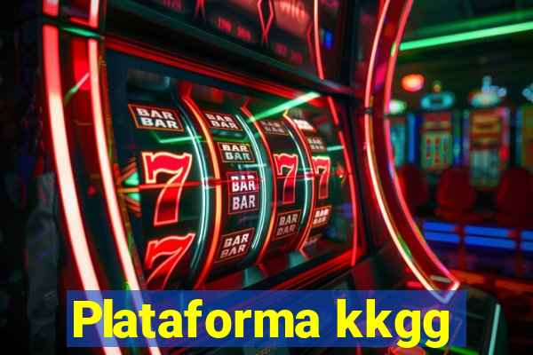 Plataforma kkgg