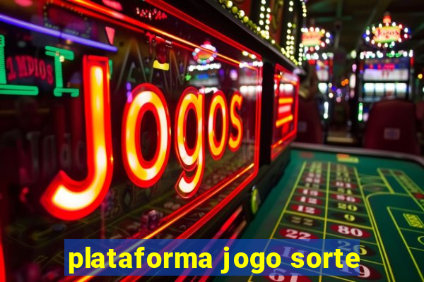 plataforma jogo sorte