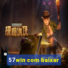 57win com baixar