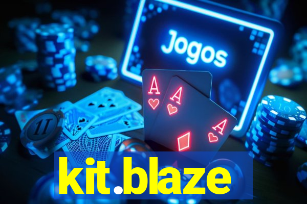 kit.blaze