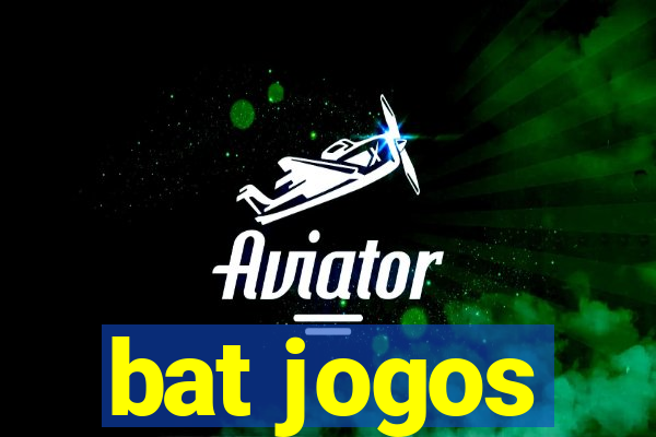 bat jogos