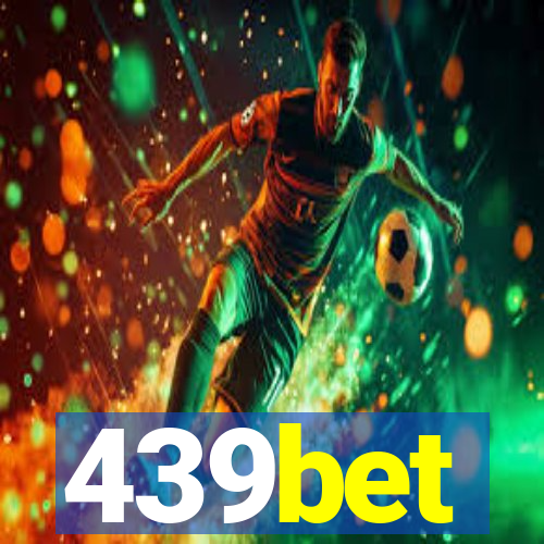 439bet