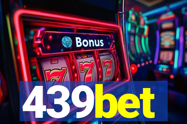 439bet