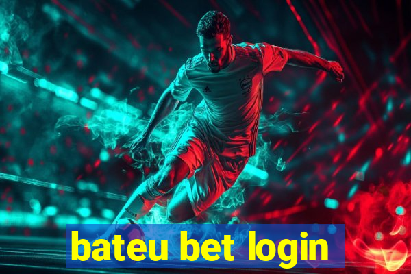 bateu bet login