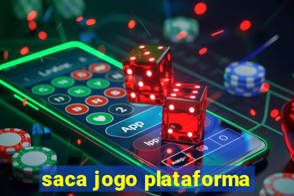 saca jogo plataforma