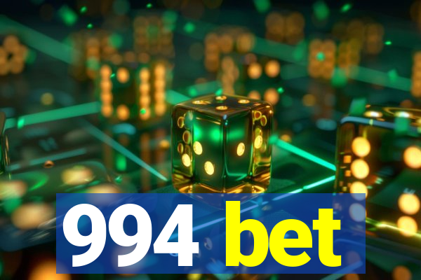 994 bet