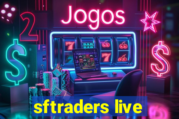 sftraders live