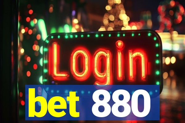 bet 880