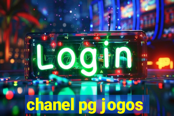 chanel pg jogos