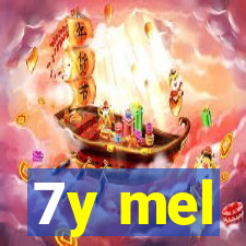 7y mel