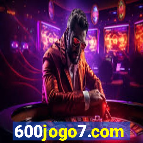 600jogo7.com