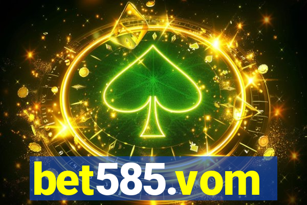 bet585.vom