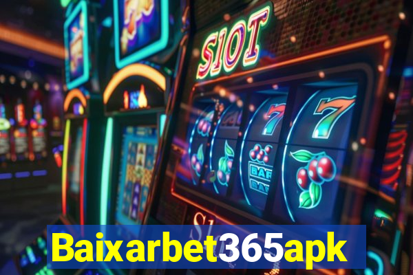 Baixarbet365apk