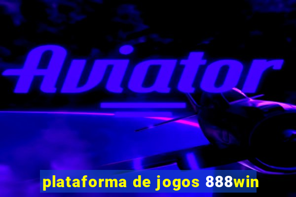 plataforma de jogos 888win