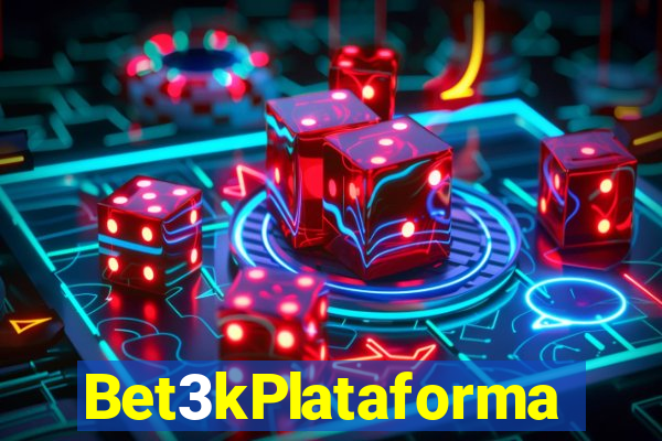 Bet3kPlataforma