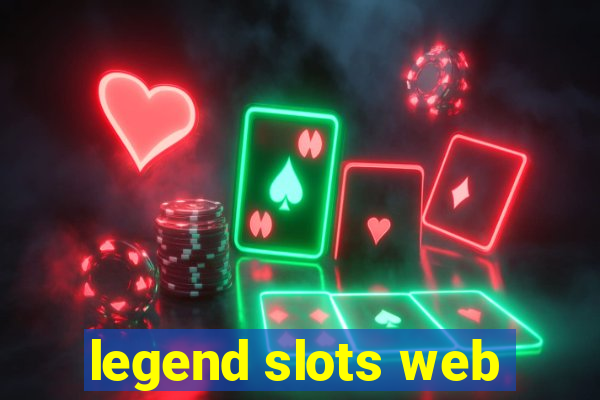 legend slots web