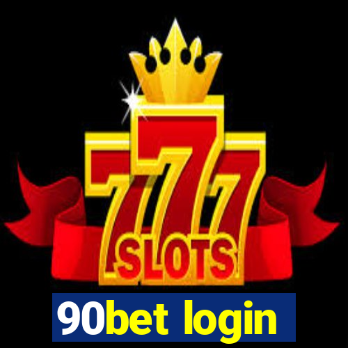 90bet login