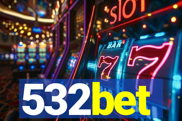 532bet