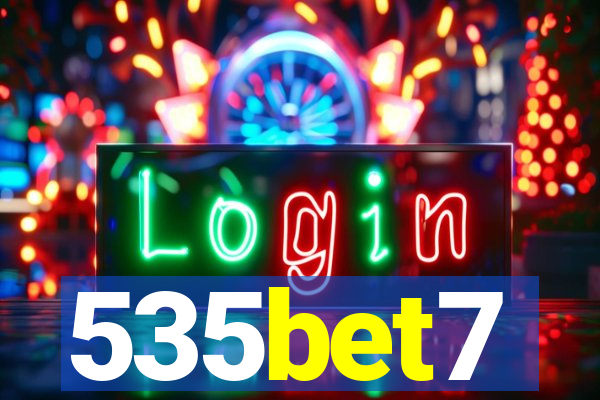 535bet7