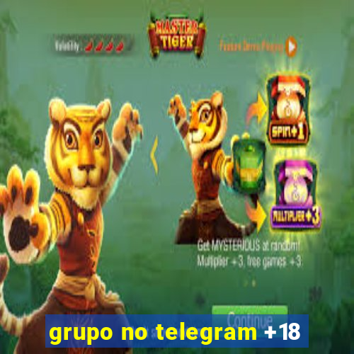 grupo no telegram +18