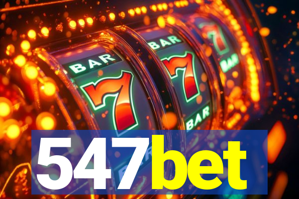 547bet