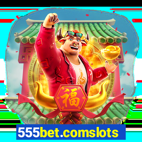 555bet.comslots