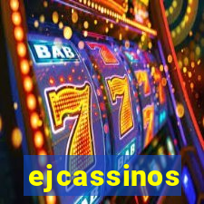 ejcassinos