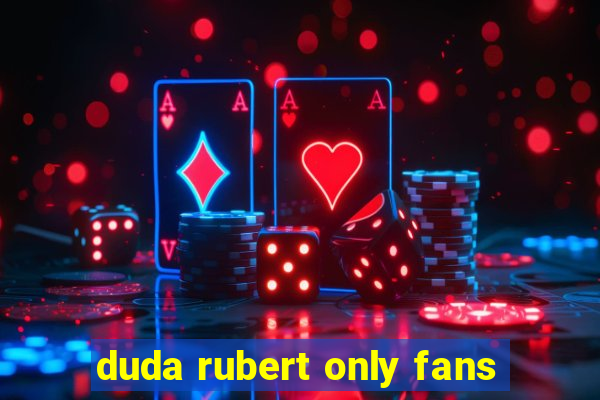 duda rubert only fans