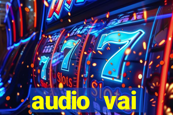 audio vai corinthians whatsapp