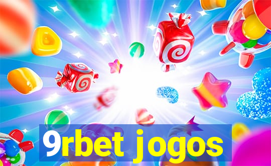 9rbet jogos