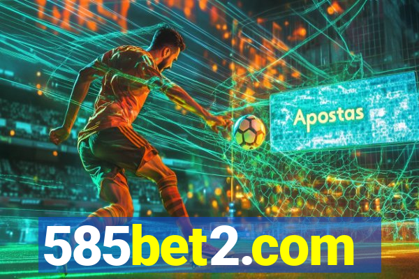 585bet2.com