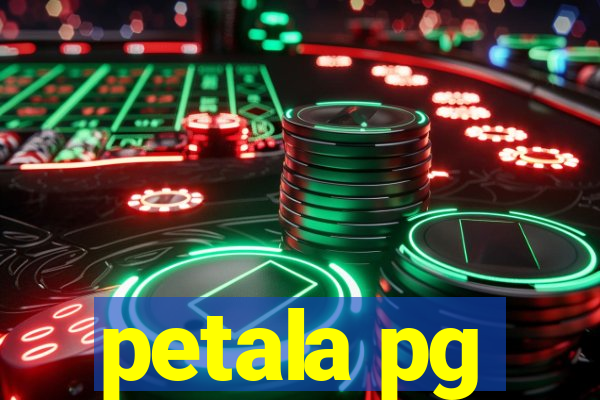 petala pg