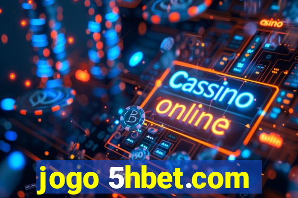 jogo 5hbet.com