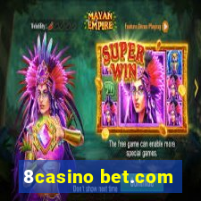 8casino bet.com