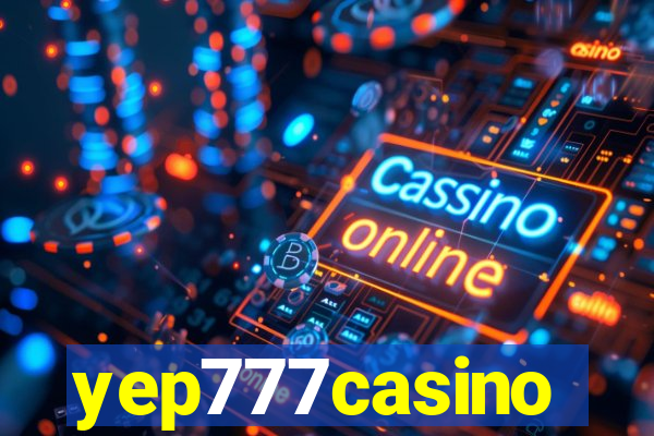 yep777casino