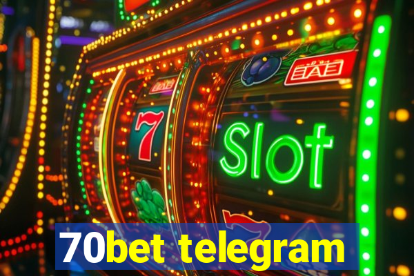 70bet telegram