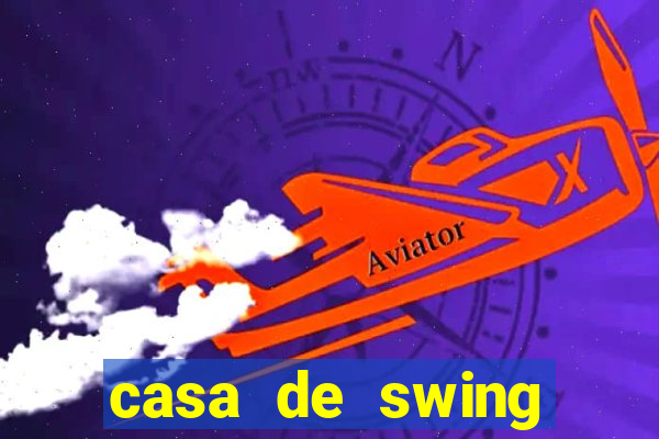 casa de swing salvador bahia