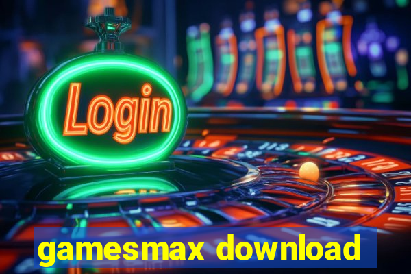 gamesmax download