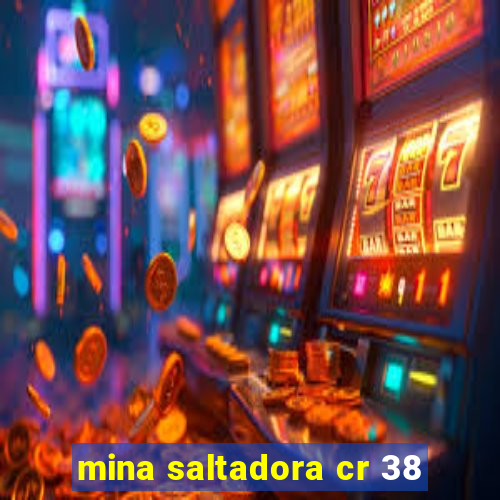 mina saltadora cr 38