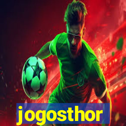 jogosthor