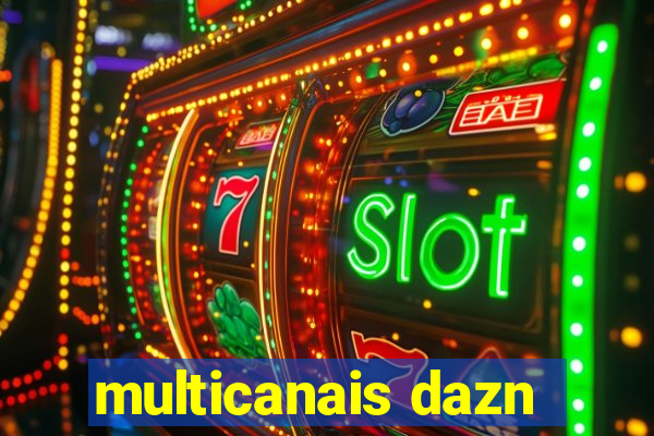 multicanais dazn