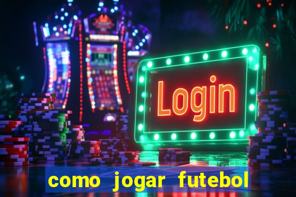 como jogar futebol na cidade vizinha the sims