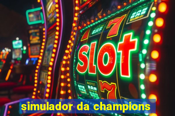 simulador da champions