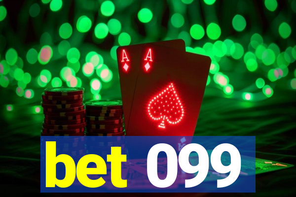 bet 099