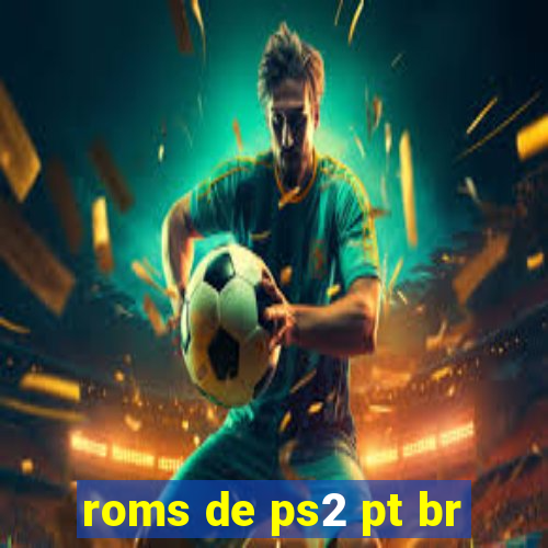 roms de ps2 pt br