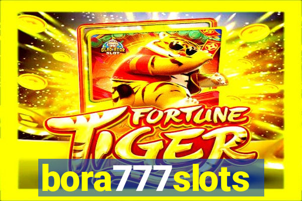 bora777slots