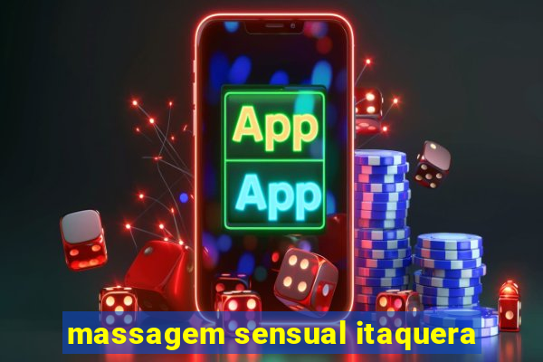 massagem sensual itaquera