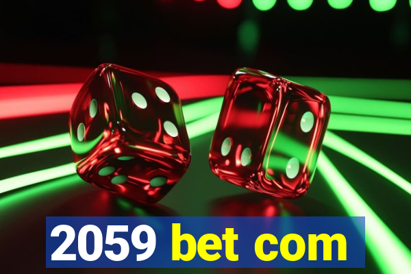 2059 bet com